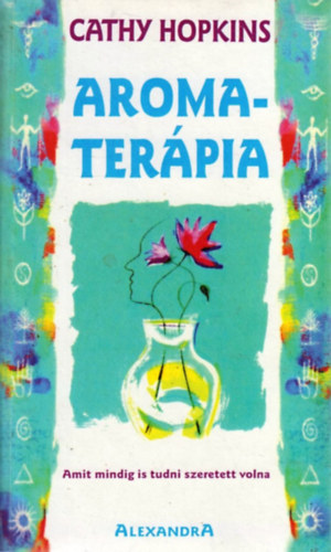 Cathy Hopkins - Aromaterpia