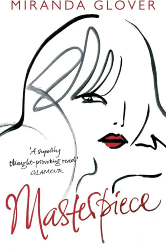 Miranda Glover - Masterpiece