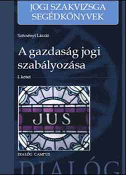 A gazdas�g jogi szab�lyoz�sa I.