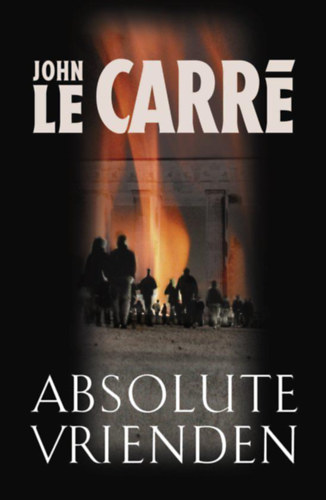 John le Carr - Absolute vrienden