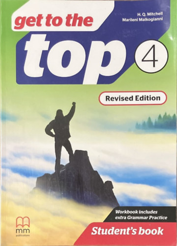 H. Q. Mitchell - Marileni Malkogianni - Get to the Top 4 Student's Book (Revised edition)