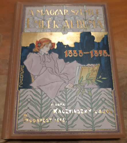 Magyar Szemle Kiadsa - A magyar Szemle emlk-albuma 1888-1898