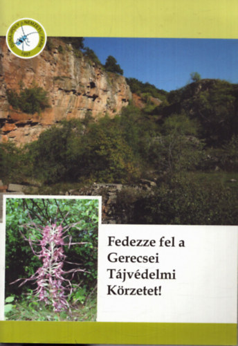 Nincs feltntetve - Fedezze fel a Gerecsei Tjvdelmi Krzetet!