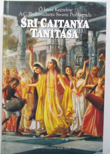 A.C.Bhaktivedanta Swami Prab. - Sri Caitanya Tan�t�sa