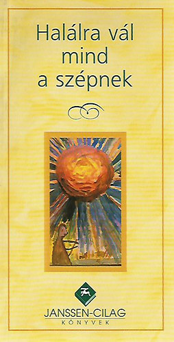 Hallra vl mind a szpnek - Szemelvnyek a POTE Ideg-Elmeklinikjn kezelt betegek verseibl