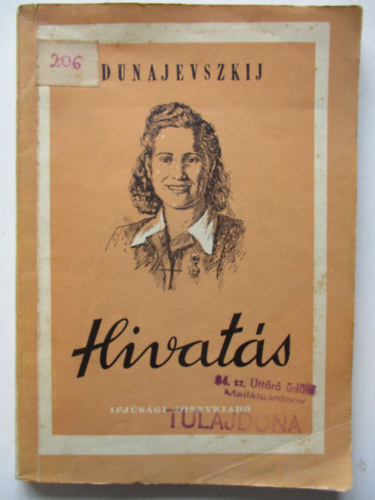 A. Dunajevszkij: Hivatás