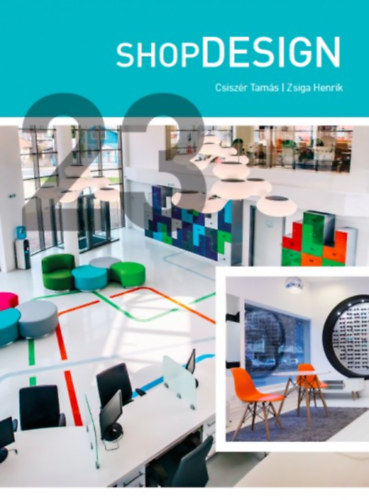 Csiszr Tams; Zsiga Henrik - ShopDesign