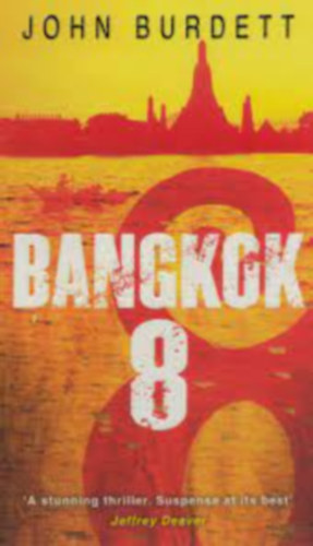 John Burdett - Bangkok 8