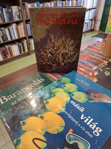 Dr. Tildy Zolt�n, Rob Leewis - 3 db k�pes album: Barangol�s az �llatvil�gban, A m�sik vil�g (f�nyk�pez�g�ppel a v�z alatt), Pro Natura