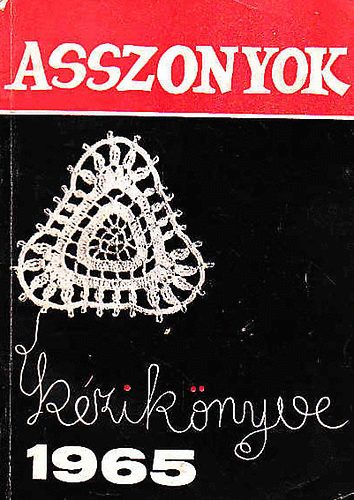 Asszonyok k�zik�nyve 1965