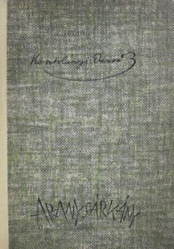 Kosztolányi Dezső - Aranysárkány