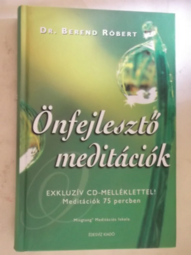 dr. Berend Rbert - nfejleszt meditcik (CD nlkl)