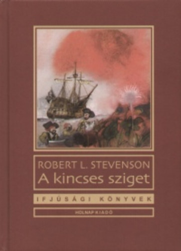 Robert Louis Stevenson - A kincses sziget