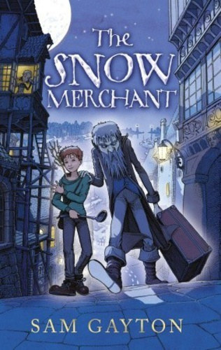 Sam Gayton - The Snow Merchant