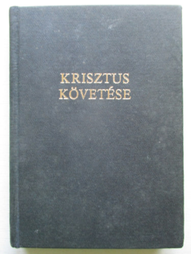 Kempis Tams - Krisztus kvetse