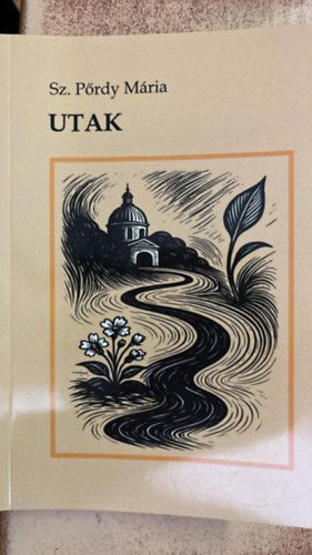 Sz. P�rdy M�ria - Utak - �tirajzok