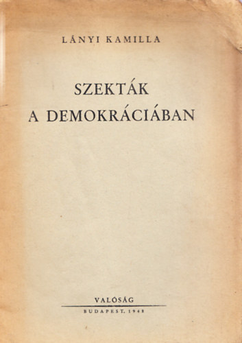 Lányi Kamilla - Szekták a demokráciában