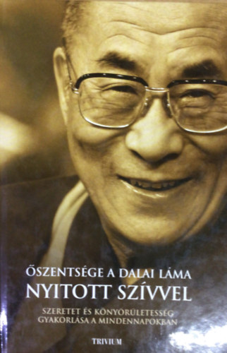 Dalai Lma - Nyitott szvvel