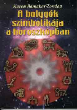 Karen Hamaker-Zondag - A bolygk szimbolikja a horoszkpban