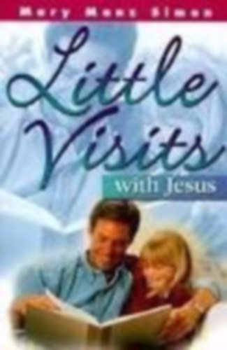 Concordia Publishing House - Little Visits With Jesus