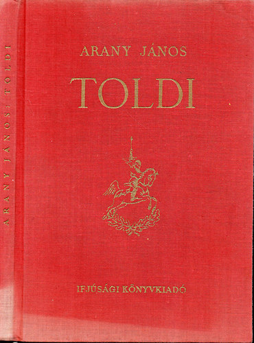 Arany János - Toldi - Győry Miklós rajzaival