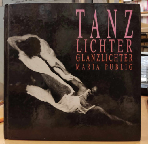 Dr.Maria Publig - Tanz lichter glanzlichter