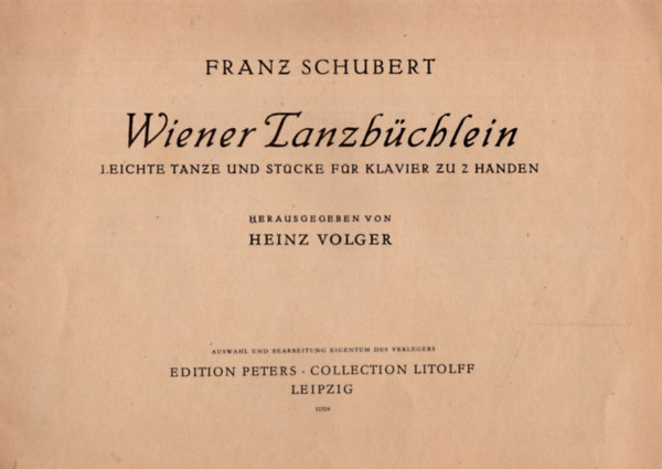 Franz Schubert - Wiener Tanzbchlein - Leichte Tanze und Stcke fr Klavier zu Handen.