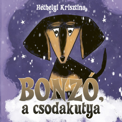 H�thelyi Krisztina - Bonz�, a csodakutya