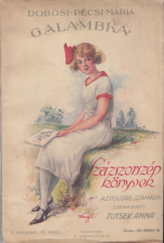 Dobosi P�csi M�ria - Galambka (Sz�zszorsz�p K�nyvek)