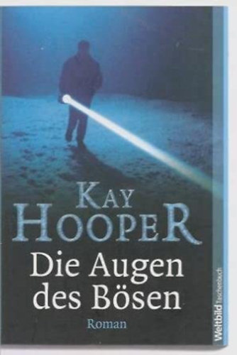Kay Hooper - Die Augen des Bsen