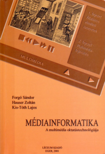 Forg-Hauser-Kis-Tth - Mdiainformatika