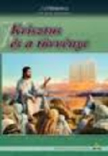 Keith Burton - Krisztus s a trvnye