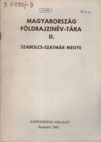 Magyarország földrajzinév-tára II.- Szabolcs-Szatmár megye