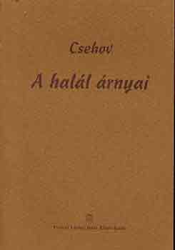 CSehov - A hall rnyai