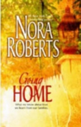 Nora Roberts - Going Home