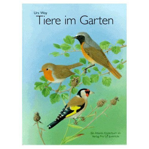 Urs Woy - Tiere im Garten