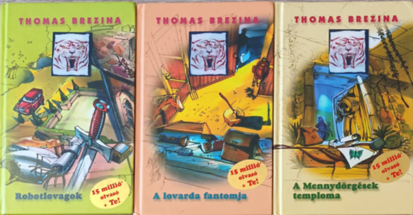 Thomas Brezina - Robotlovagok + A lovarda fantomja + A mennyd�rg�sek temploma (3 db)