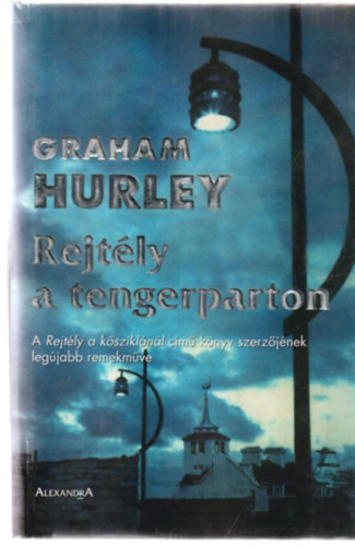 Graham Hurley - Rejtély a tengerparton