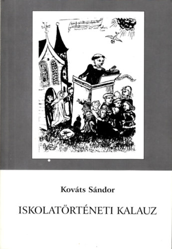 Kov�ts S�ndor - Iskolat�rt�neti kalauz