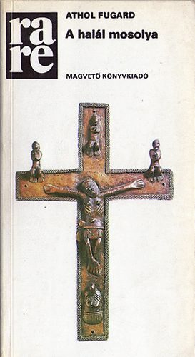 Athol Fugard - A hal�l mosolya