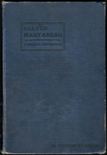 Simonyi Zsigmond - Helyes magyarsg