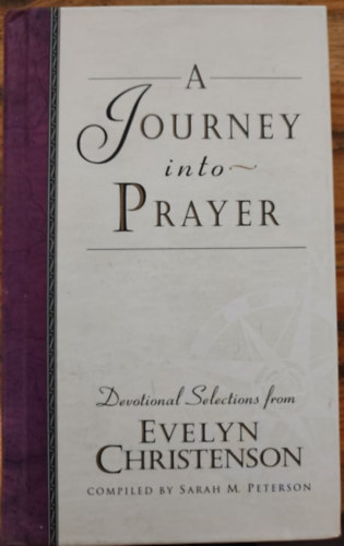 Evelyn Christenson - A journey into prayer
