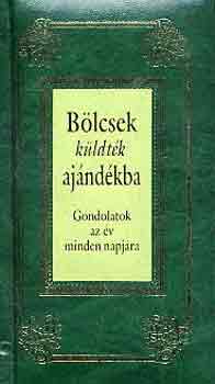 B�lcsek k�ldt�k aj�nd�kba