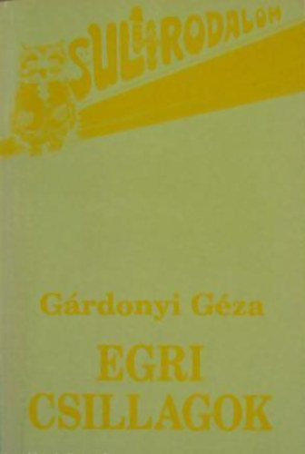 G�rdonyi G�za - Egri csillagok