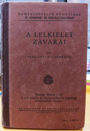 Vrkonyi Hildebrand - A lelkilet zavarai