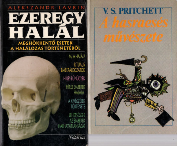 Alekszandr Lavrin, Julian Rubinstein V. S. Pritchett - 4 db krimi: A hasraess mvszete, Ezeregy Hall, Yeats halott!, A viszkis rabl balladja