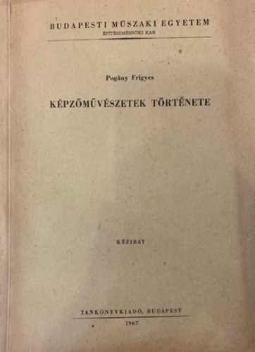 Pogány Frigyes - Képzőművészetek története