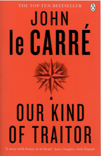 John le Carr - Our Kind of Traitor