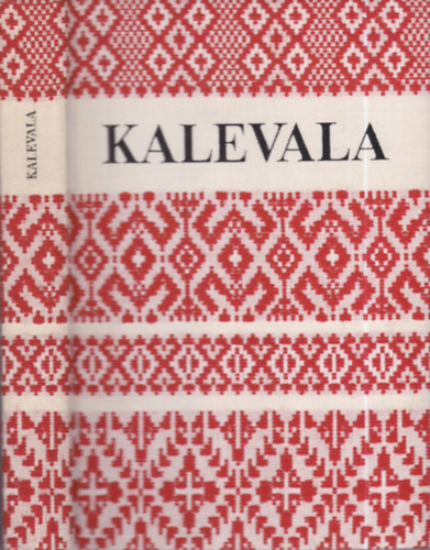 Nagy K�lm�n  (ford.) - Kalevala- A Finn nemzeti h�sk�ltem�ny