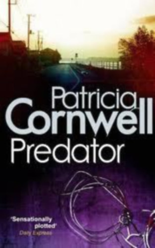 Patricia Cornwell - Predator
